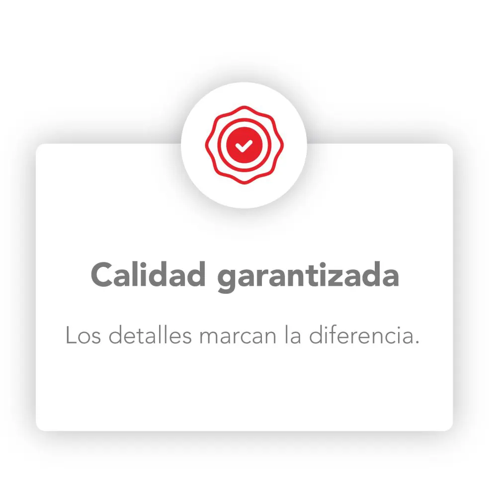 Calidad garantizada